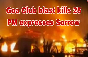 Goa club blast kills 25, including tourists and staff; PM expresses sorrow
