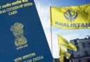 Nijjar case: Indian to cancel OCI cards of Khalistanis in Canada, US, UK and others 