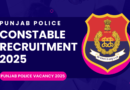 Punjab Police Constable Recruitment 2025 latest news: